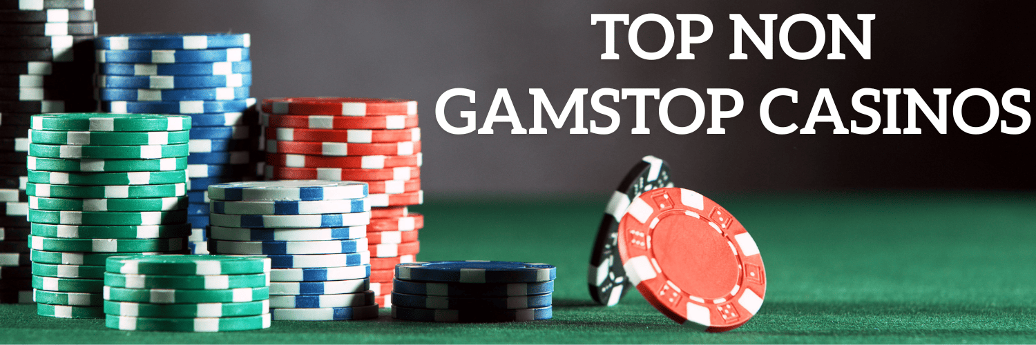 The Best Casinos Not on GamStop - Enjoy Unlimited Gaming