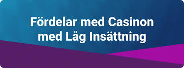 Utländska casino med låg insättning - Spela smart och tryggt